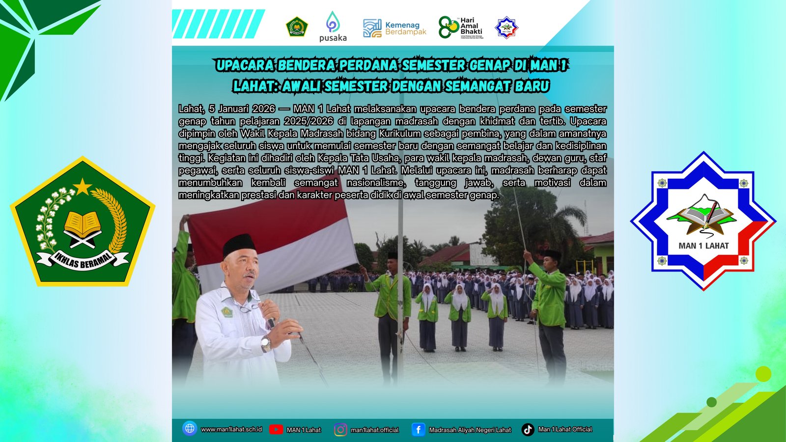 Upacara Bendera Perdana Semester Genap di MAN 1 Lahat: Awali Semester dengan Semangat Baru