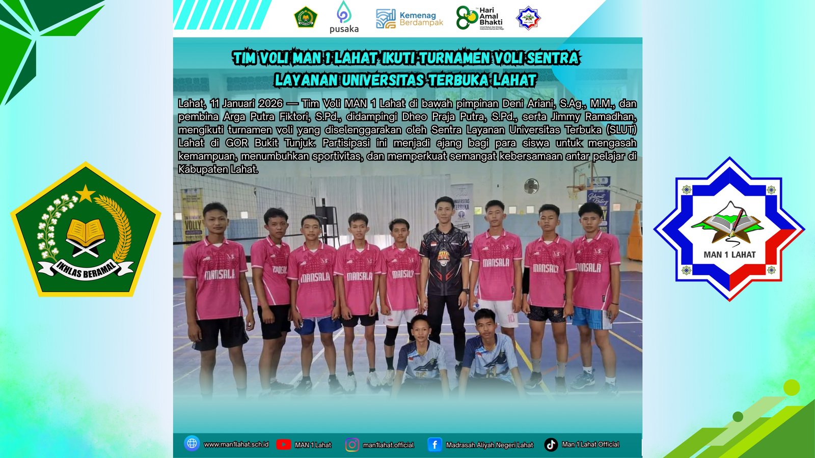 Tim Voli MAN 1 Lahat Ikuti Turnamen Voli Sentra Layanan Universitas Terbuka Lahat