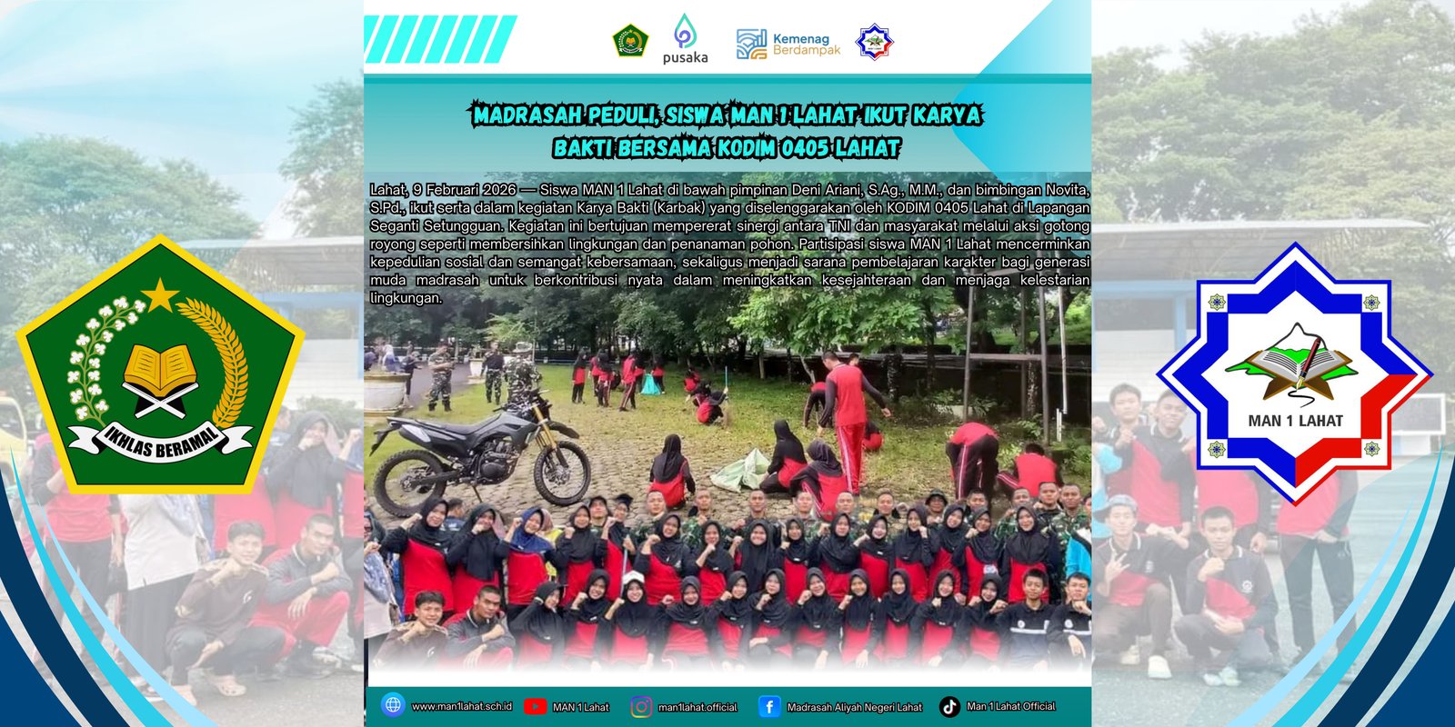 Madrasah Peduli, Siswa MAN 1 Lahat Ikut Karya Bakti Bersama KODIM 0405 Lahat