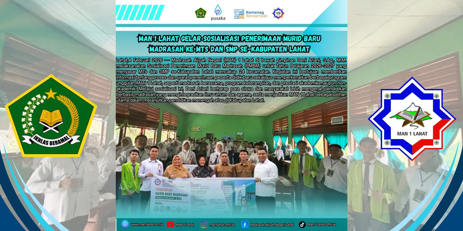 MAN 1 Lahat Gelar Sosialisasi Penerimaan Murid Baru Madrasah ke MTS dan SMP Se-Kabupaten Lahat